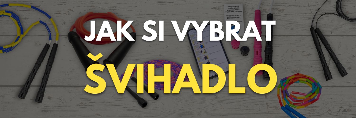 Průvodce výběrem švihadla